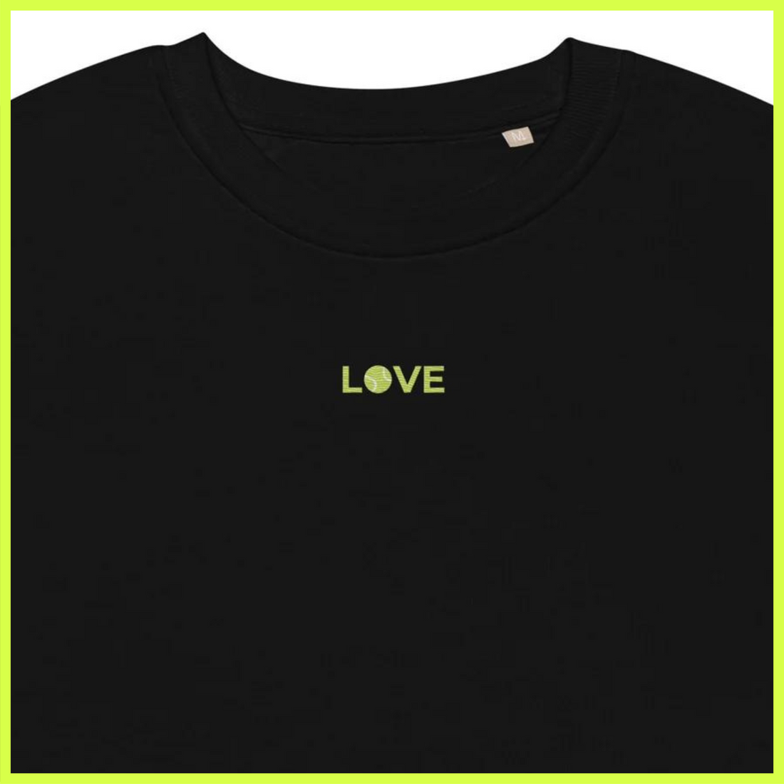 love organic sweatshirt