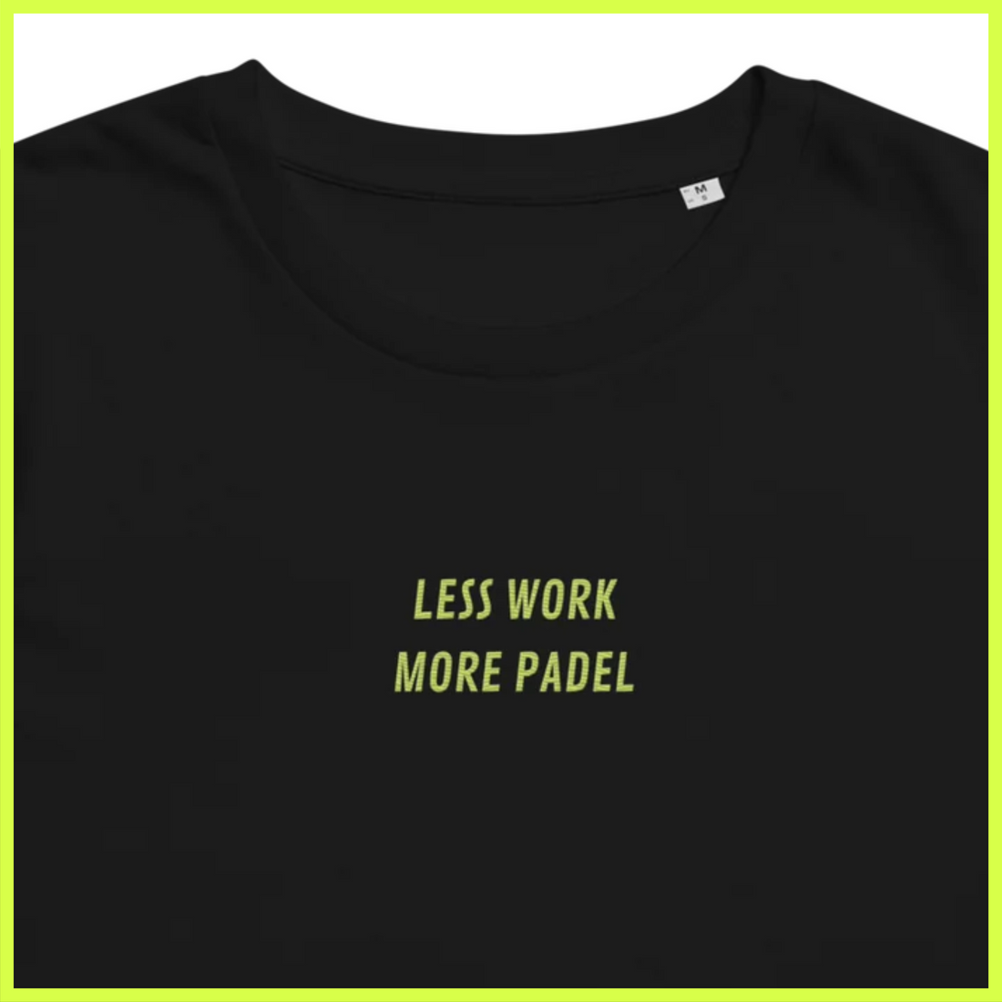 less work t-shirt