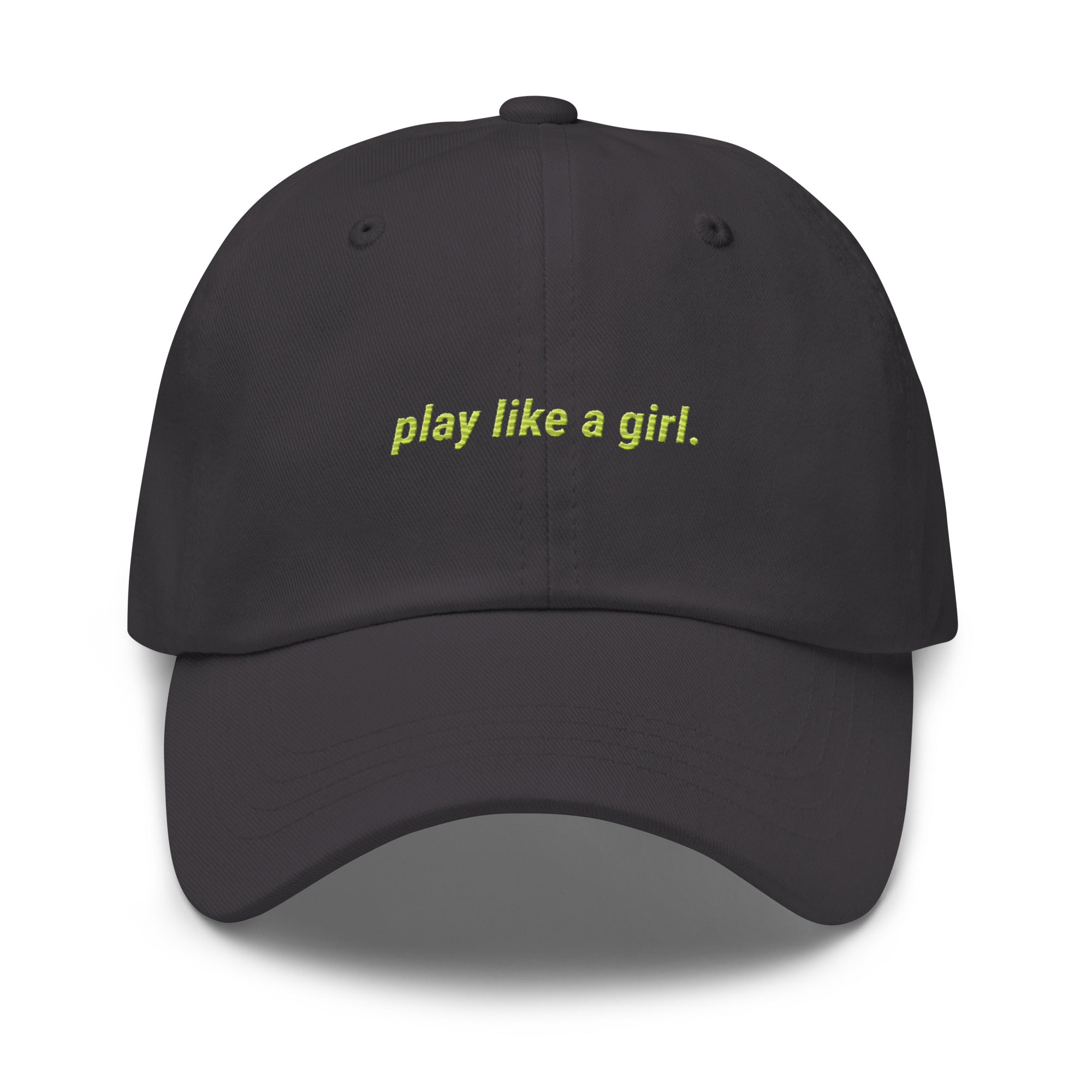 play like a girl dad hat