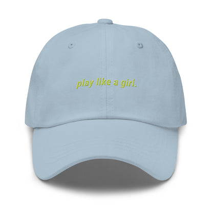 play like a girl dad hat