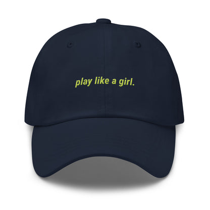 play like a girl dad hat