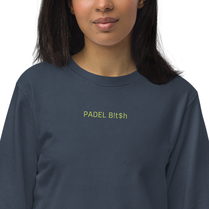 Padel b!t$h organic sweatshirt