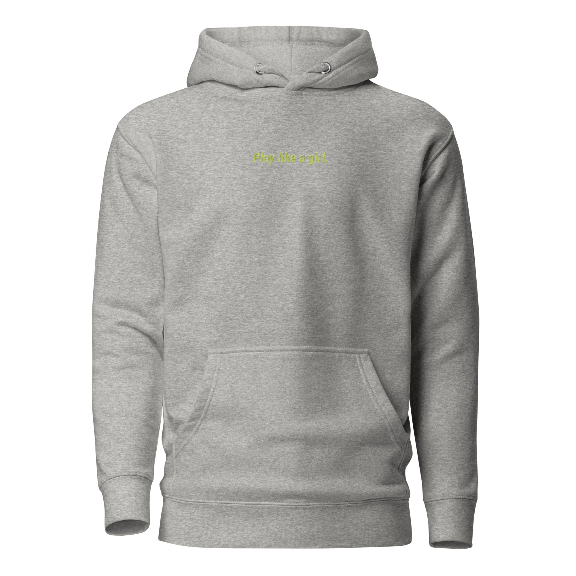 play like a girl Hoodie