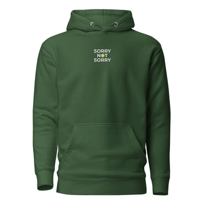 sorry not sorry Hoodie