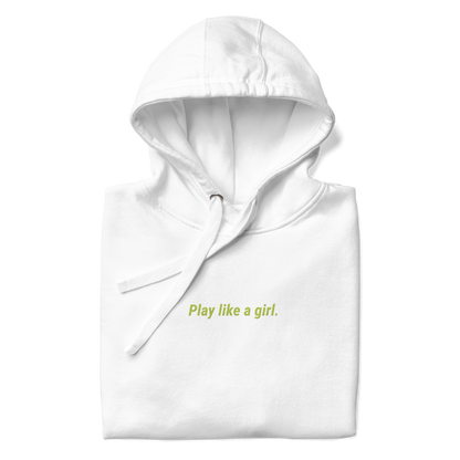 play like a girl Hoodie